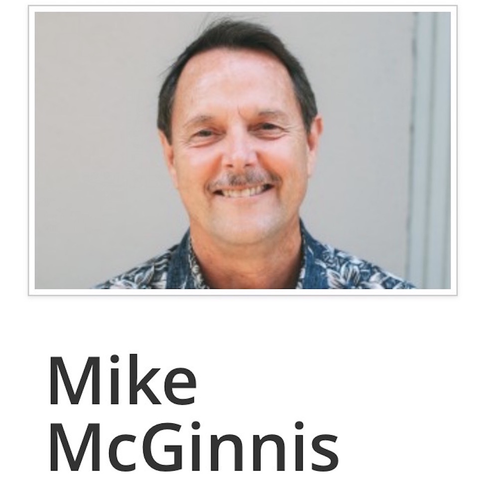 Remembering Mike McGinnis by Pastors Bill Salas & Phil Helfer