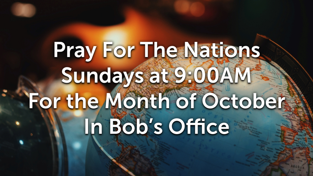 Pray For The Nations — Los Altos Grace