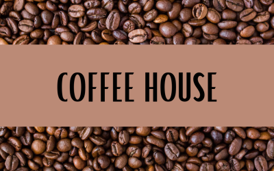 Coffee House on 4/26