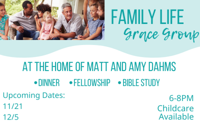 Family Life Grace Group-11/21 & 12/5