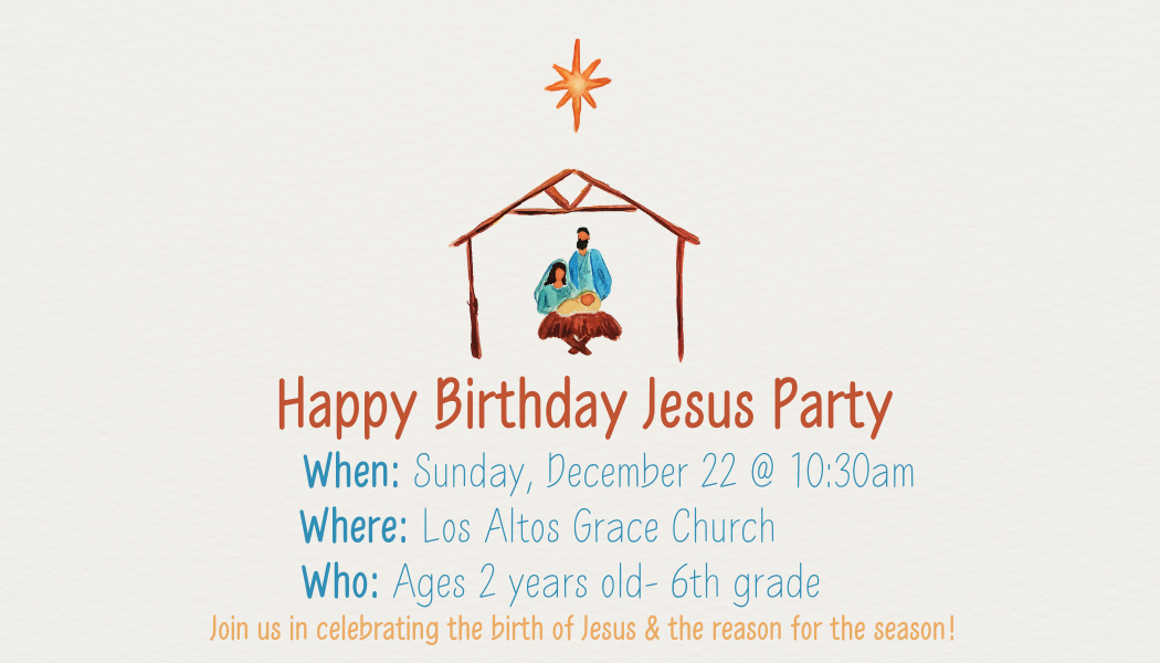 Happy Birthday Jesus Party!