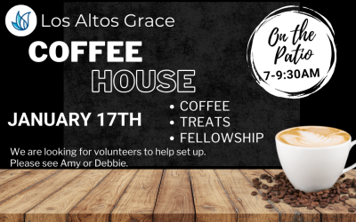 Coffee House-January 17th