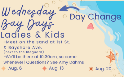 August Bay Days