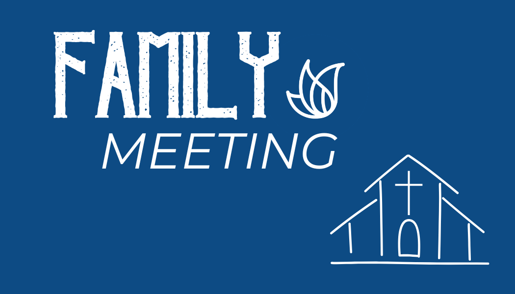 Family Meeting