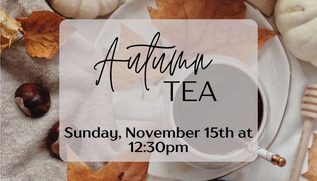 Women’s Autumn Tea